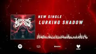 Lurking Shadow - States Of Mind (Official Visualizer Video)