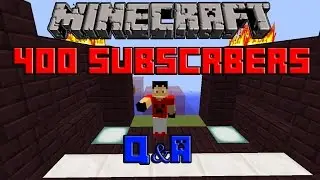 400 Subscribers Q&A #1