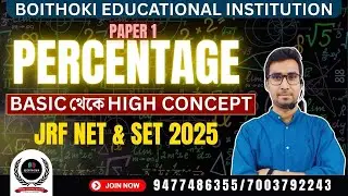 Percentage-Basic To High Concept/JRF NET & SET 2025 /PAPER 1/  #percentage  @boithoki_institution