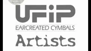 Jazz Passion - UFIP Earcreated Cymbals Artists -
