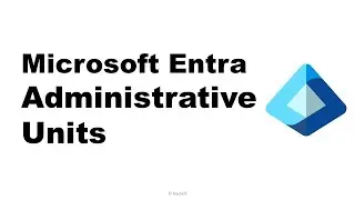 Microsoft Entra Administrative Units