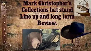 Mark christopher&rsquo;s collection, long term hat stand review 