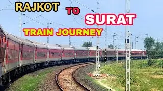 RAJKOT TO SURAT TRAIN JOURNEY BY 16333 VERAVAL-THIRUVANANTHPURAM CENTRAL 