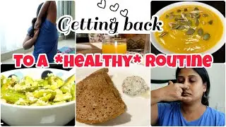 Getting back into a healthy routine|Weight loss motivation| Kambu dosa, kovakkai salad, guacamole