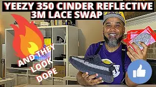 YEEZY 350 CINDER REFLECTIVE LACE SWAP (3M LACES BY SLICKIES) FIRE!!!!!