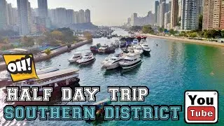 (ABERDEEN) Half Day Trip in Southern District Hong Kong l Aberdeen l  Fishing Village l 港島南區