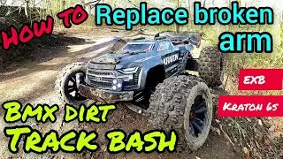 Arrma Kraton 6s V5 EXB how to replace suspension arm + fix broken shock screw & BMX DIRT TRACK BASH