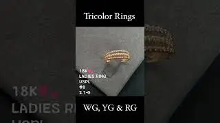 18k Saudi Gold Assorted YG, WG&RG Tricolor Rings #followers #viewers #highlights #SaudiGold #forsale