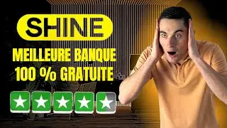 SHINE : Mon AVIS sur cette banque en ligne sp&eacute;cial freelance