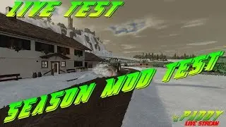 ✪✪ #LS19 🔥 [#PC] 🚜 !!!TEST SEASON MOD!!! 😱 #221 ✪✪