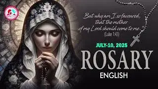 Daily rosary for 10th july 2025 #englishrosary2025 #rosary new july 2025 #rosarynew  #englishrosary
