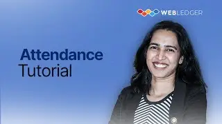 Attendance Management in WebLedger Office | Employee Tracking