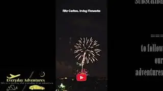 Ritz-Carlton Irving TX Fireworks Show | July 4th Fireworks | Ritz-Carlton July 4th Fireworks Show