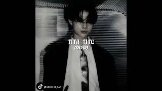TITA TITO - Jake Piedad Ft. Sv Squad (Sped Up)