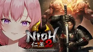 #12【仁王2】現在3章！サブミッションからやってこ！※投げ銭禁止※ ダメ出し禁止 Steam版 完全初見