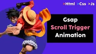 Scroll animation with Gsap ScrollTrigger | Creative Frontend tutorial