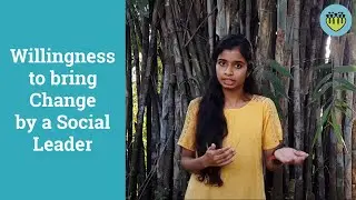 Oasis: Willingness to bring Change by a Social Leader