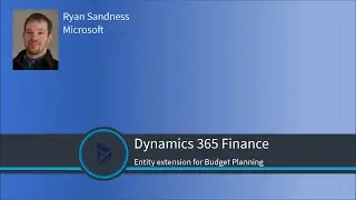 Learn how to extend a Dynamics 365 F&O data entity with Budget Planning justification documents