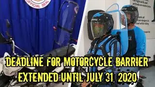 Motorcycle Barrier Policy Deadline, Extended!!!