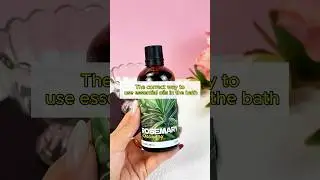How to use essential oils in the bath 🛁