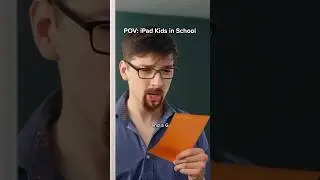 POV: iPad Kids in School