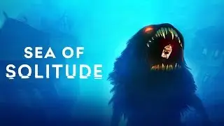 Official Sea of Solitude (by Jo-Mei/Electronic Arts) Launch Trailer (PS 4, Xbox One, and PC)