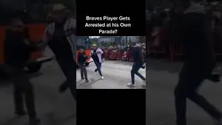 Braves Player Gets Arrested At His Own Parade? #sports #baseball #mlb #foryou