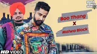 Boo Thang X Malwa Block | Varinder Brar Ft.Sidhu | GTA JUTT SAB | Punjabi Songs 2024