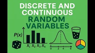 Statistics 101: Understanding Discrete and Continuous Random Variables