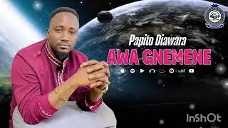 PAPITO DIAWARA AWA GNÉMENE