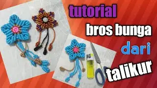 Tutorial Bros Bunga Talikur/Talisatin //macrame Brooch