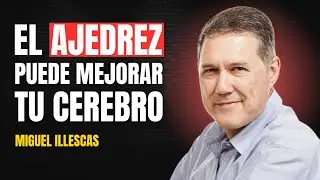 As&iacute; Moldea Tu Cerebro el Ajedrez, Descubre C&oacute;mo Despertar Todo Tu Potencial Mental - Miguel Illescas