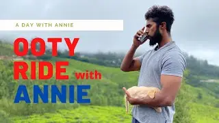 Ooty After Lockdown | One day Trip with Annie |  VLog | AravindRJ | Tamil