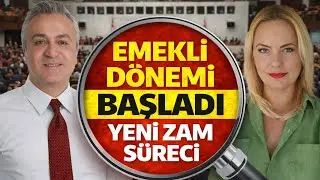 Emekli Dönemi Başladı Yeni Zam Süreci