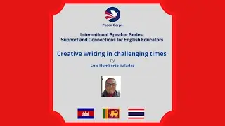 SCEE Day 1 Creative Writing in challenging times Luis Valadez