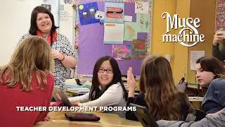 Learning By Heart | The Muse Machine Teacher Program (HD)
