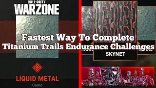 Warzone: Fastest Way To Complete Titanium Trails Endurance Challenges