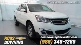 2015 Chevy Traverse SUV For Sale at Ross Downing Chevrolet!