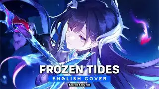 Honkai: Star Rail – Frozen Tides (Hysilens’ Siren Song) | English Studio Cover – KUMOSOUND