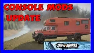 SnowRunner console mods update for yesterday