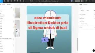 membuat desain gambar ilustrasi vector dokter di aplikasi figma untuk di jual part 1