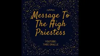 Message To The High Priestess ✨💫✨🧿✨#DivineFeminine #tarot