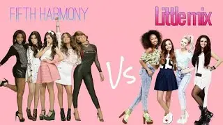 Little Mix VS Fifth Harmony (2011 - 2021)