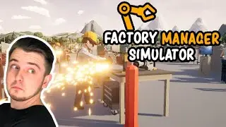 Another Unfinished Game? Factory Manager Simulator - Let's Look At
