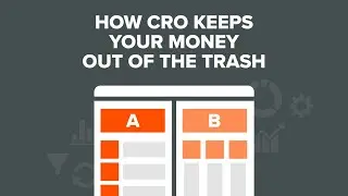 How CRO Keeps Your Money Out of the Trash