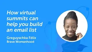 Virtual Summits | Greguyschka F&eacute;lix | Masterclass