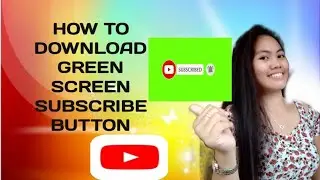 HOW TO DOWNLOAD GREEN SCREEN SUBSCRIBE BUTTON|on youtube |step by step|