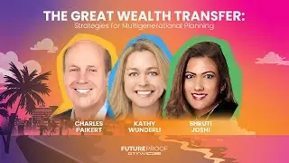 The Great Wealth Transfer: Strategies for Multigenerational Planning