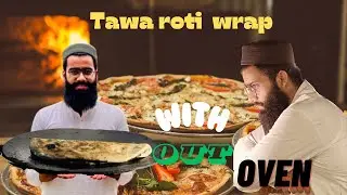 Chicken Tawa Roti Wrap | Wrap Recipe | Wrap without Oven | Apna kitchen | Abdulwahab khan | #wrap