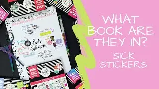 Sick Stickers | What Book Are They In? | MAMBI | The Happy Planner